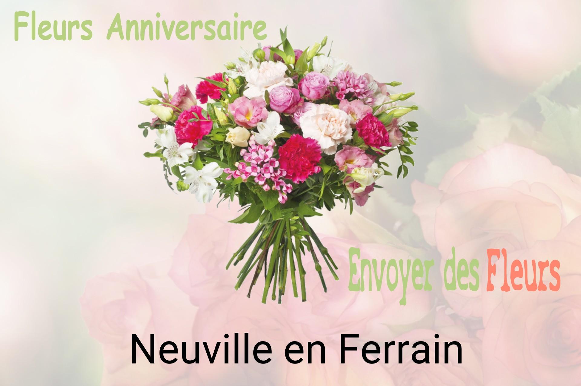 Bouquet de fleurs d’anniversaire livré à Neuville-en-Ferrain